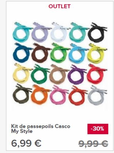 OUTLET  ooooo ooooo 0000 ooooo  Kit de passepoils Casco My Style  6,99 €  -30%  9,99 € 