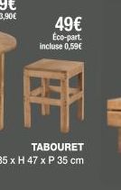 49€  Eco-part. incluse 0,59€ 