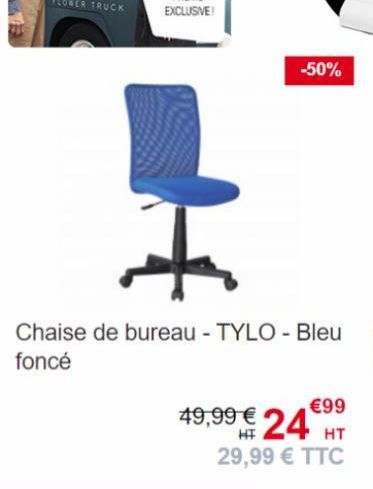 H  -50%  49,99 € 24  €99  HT  29,99 € TTC 