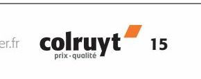 Colruyt prix qualité