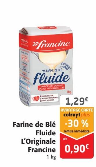 Farine de Blé Fluide L'Original Francine 