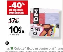 -40%  de remise immédiate  dim  17%9  oh my  1095 dim's  lot de 2 slips 