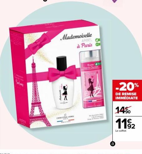 CHRISTINE ARBE  Mademoiselle ARBEL à Paris  Brum Cape & Chur  B  a  -20%  DE REMISE IMMÉDIATE  14% 1192  Le coffret 