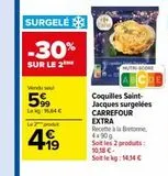 Coquilles Saint-Jacques Carrefour offre sur Carrefour Market