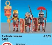 SPOR  3 soldats romains  6490  mere  T  € 9,99 