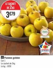 LE SACHET  DE 2KG  3€79  B Pomme golden  Cat 1 Le sachet de 2kg Lekg: 190  POMMES DE FRANCE 