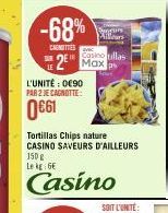 -68%  CARNETTES  Casino ullas 2 Max p  L'UNITE: 090 PAR 2 JE CAGNOTTE  0€61  Pengurs Allears 
