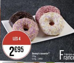 LES 4  2€95  Doony's assortis 216g 1 kg 13666 