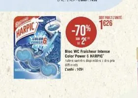 starren  harpic  color  soit par 2 l'unité:  1€26  -70%  bloc wc fraicheur intense color power 6 harpic autres varietes disponibles prix differents l'unité 194 