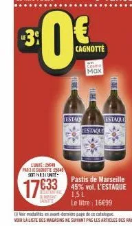 lunte:25649  par 3 je canotte 25649 soit par 31 un  17633  redictinente montant carniti  ³:0€  cagnotte  estaq  cosino  max  (26  cestaque  gr  estaque  203  pastis de marseille 45% vol. l'estaque 1,5