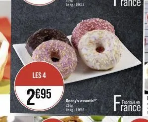 les 4  2€95  doony's assortis 216g 1 kg 13666 