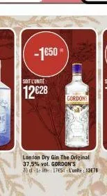 -1650- soit l'unité  12€28  london dry gin the original 37,5% vol. gordon's 70 let: 1765-l'unité: 13678  gordon 