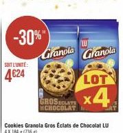 SOIT L'UNITÉ:  4€24  -30%"  Granola  LOT  GROSECLATE x4  MCHOCOLAT  LU  Granola 