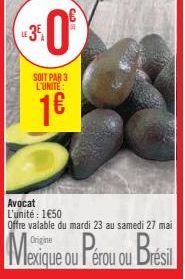 3.0  SOIT PAR 3 L'UNITE:  1€ 