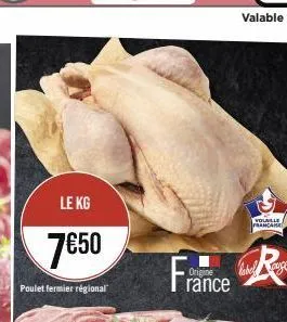 le kg  7€50  poulet fermier régional  france  volaille francaise  label auge 