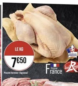 le kg  7€50  poulet fermier régional  france  volaille francaise  label auge 