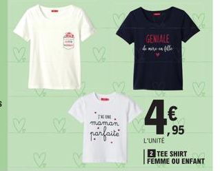 www  V  maman  parfaite  GENIALE de mire en fille  4.€  ,95  L'UNITÉ  Z TEE SHIRT FEMME OU ENFANT 