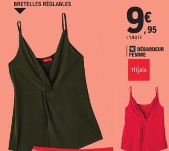 BRETELLES RÉGLABLES  €  ,95  L'UNITE  10 DÉBARDEUR FEMME  TISSAIA 