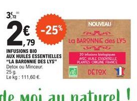 € -25%  NOUVEAU 3,45  La BARONNIE des LYS  20 infusions biologiques AVEC HUILE ESSENTIELLE PLANTES ORIGINE FRANCE  DETOX 