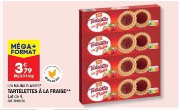 tartelettes Les Malins Plaisirs