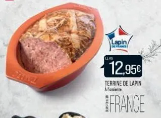 24192  lapin/  le ko  12,95€  terrine de lapin à l'ancienne.  france 