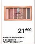 Palette les ombres à paupières "La Provençale"  121 €90 