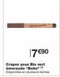 17€9⁹0  Crayon yeux Bio vert émeraude "Boho Dioponitie in pluriseலாக கேintes 