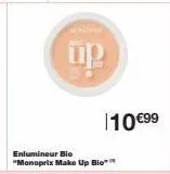 enlumineur bio "monoprix make up bio  110 €99 