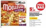 PIZZA SURGELEE CROUSTI MOELLEUSE EXTREME MARIE offre à 5,99€ sur Super U