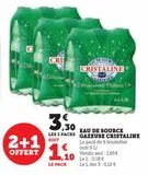 EAU DE SOURCE GAZEUSE CRISTALINE offre à 1,65€ sur Super U