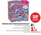 FROMAGE FRAIS PETITS FILOUS YOPLAIT offre à 1,72€ sur U Express