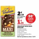 CHOCOLAT NOIR MAXI POULAIN offre à 2,1€ sur U Express