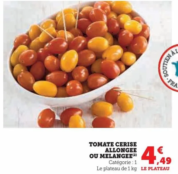 tomate cerise allongee ou melangee
