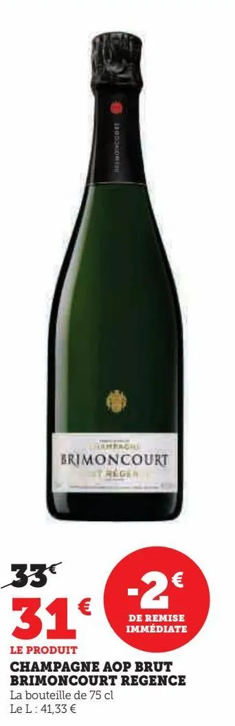champagne aop brut brimoncourt regence