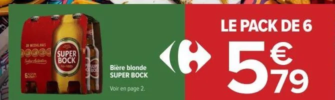 20 medalhas  33434 super suber abitation bock  ckma disk  pe supe  boo  bière blonde super bock  voir en page 2.  le pack de 6  €  5,99  79 
