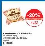 camembert Le rustique