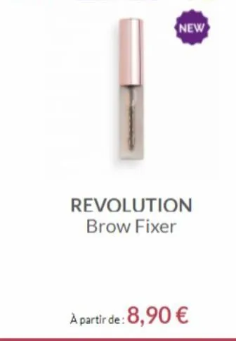 new  revolution brow fixer  à partir de: 8,90 € 