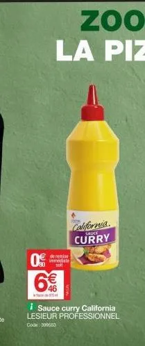 0€  de remise immédiate soit  6%  30  california. curry  i sauce curry california lesieur professionnel  code: 399553 