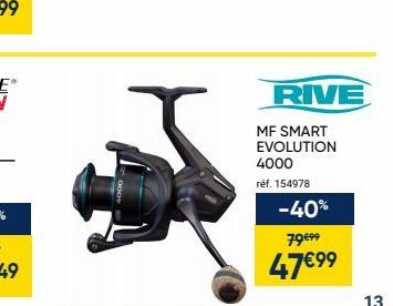 MF SMART EVOLUTION  4000  ref. 154978  RIVE  -40%  79 €99  47€99  13 