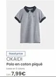 Good price OKAIDI  Polo en coton piqué  Existe en 5 coloris  Dès 7,99€  offre sur Okaïdi