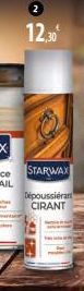 12,30€  STARWAX  Dépoussiéran CIRANT 