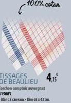 4,15  TISSAGES DE BEAULIEU Torchon comptoir auvergnat 315003  -Blancà carreaux-Dim 68 x 43 cm. 