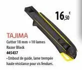 tajima  cutter 18 mm +10 lames razor black 445437  -embout de guide, lame trempé haute résistance pour vis fendues.  16,50€ 