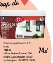 Peinture appuis fenêtre 2.5 L blanc  733030  -A base de résine Siloxane - Effet perlant-Autonettoyante -Résiste aux intempéries. GARANTIE 15 ANS. Existe en 1L  74,50 