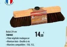 balai 29 cm 768465  -fibre végétale madagascar -monture bois - douille à vis  in  14,00⁰  www 