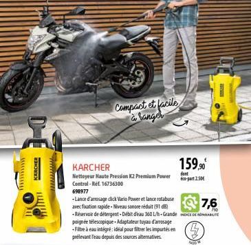 KARCHER  Compact et facile à langer  KARCHER  Nettoyeur Haute Pression K2 Premium Power Control-Ref. 16736300  698977  -Lance d'arrosage dick Vario Power et lance rotabuse  avec fixation rapide - Nive