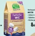 tablettes wc aforygine at  15  bulle verte 