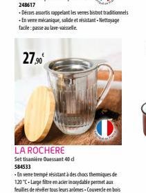 -En verre mécanique, solide et résistant - Nettoyage facile: passe au lave-vaisselle.  27,90€  LA ROCHERE  Set tisanière Ouessant 40 d 584533  O 