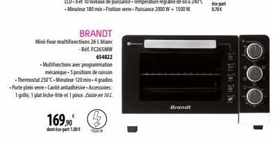 BRANDT  Mini-four multifonctions 26 L blanc -Ref. FC265MW  654822  -Multifonctions avec programmation  mécanique 5 positions de cuisson -Thermostat 250°C-Minuteur 120 min-4 gradins  - Porte plein verr