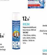 RIEM  12,50  RIEM Imperméabilisant  tous tissus 400 ml 191767  - Tous tissus, nylons,  cuirs, daims, tentes,  baches-Séche en 12h. 